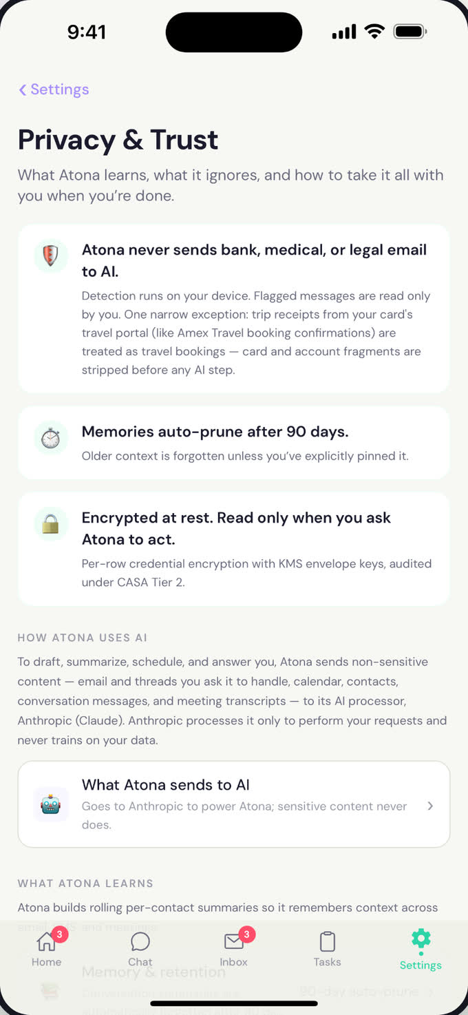 Privacy & Trust settings: bank, medical and legal email is never sent to AI, memories auto-prune after 90 days, and data is encrypted at rest, audited under CASA Tier 2.